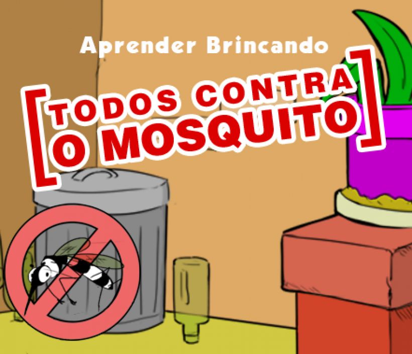 Todos contra o mosquito!