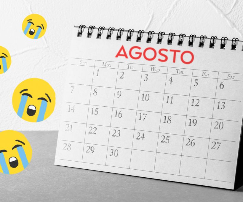 Agosto, mês do desgosto